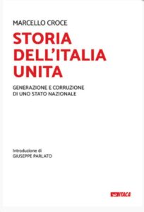 “Storia dell’Italia unita”: dal 1861 ad oggi nel libro di Marcello Croce
