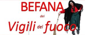Befana dei Vigili del Fuoco: tutti in Cittadella