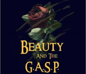 “Beauty & The Gasp”: a teatro per beneficenza